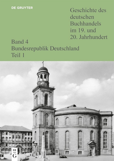 Geschichte des deutschen Buchhandels im 19. und 20. Jahrhundert.... / Westzonen, Politik, Institutionen - 