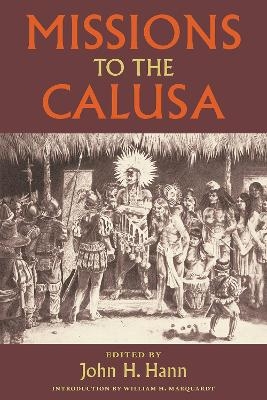 Missions to the Calusa - 