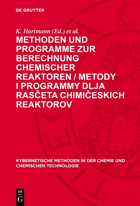 Methoden und Programme zur Berechnung chemischer Reaktoren / Metody i programmy dlja rasčeta chimičeskich reaktorov - 