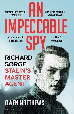 An Impeccable Spy - Owen Matthews