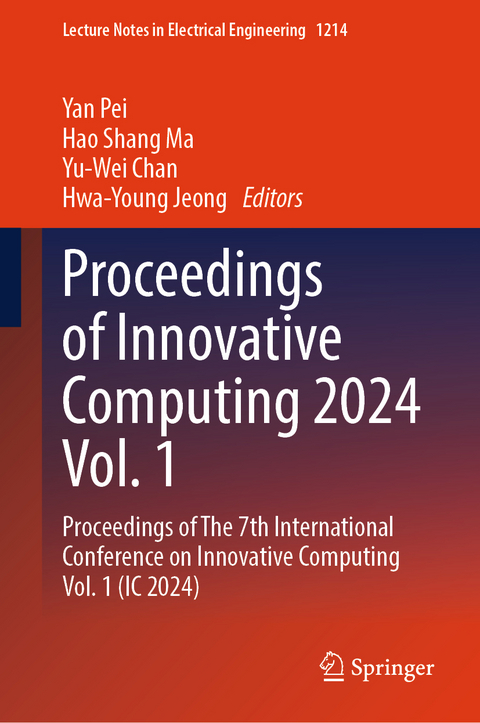 Proceedings of Innovative Computing 2024 Vol. 1 - 