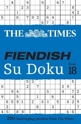The Times Fiendish Su Doku Book 18 -  The Times Mind Games