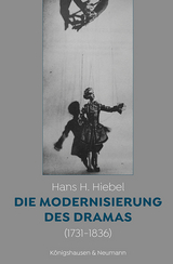 Die Modernisierung des Dramas (1731 - 1836) - Hans H. Hiebel