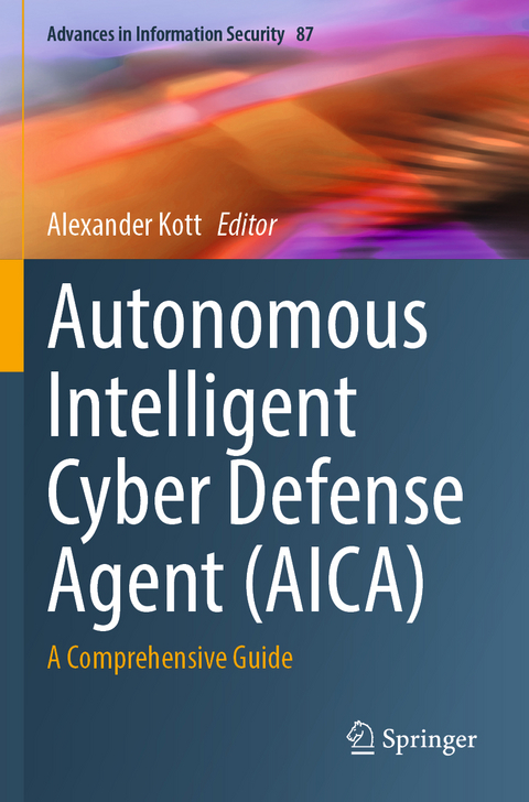 Autonomous Intelligent Cyber Defense Agent (AICA) - 
