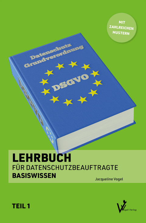 Lehrbuch für Datenschutzbeauftragte - Jacqueline Vogel