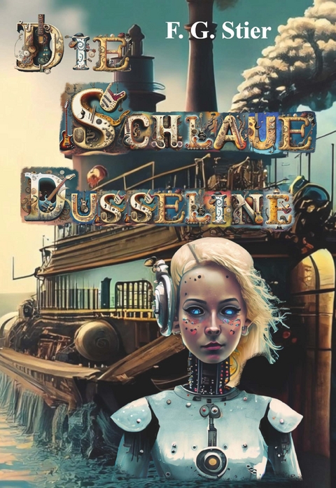 Die schlaue Dusseline - F. G. Stier