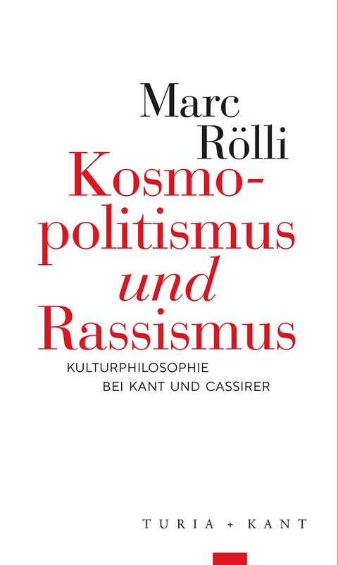 Kosmopolitismus und Rassismus - Marc Rölli