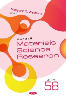 Advances in Materials Science Research. Volume 58 - 