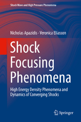 Shock Focusing Phenomena - Nicholas Apazidis, Veronica Eliasson