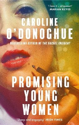 Promising Young Women - Caroline O'Donoghue