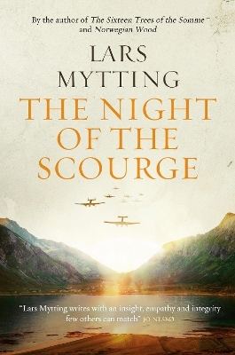 The Night of the Scourge - Lars Mytting