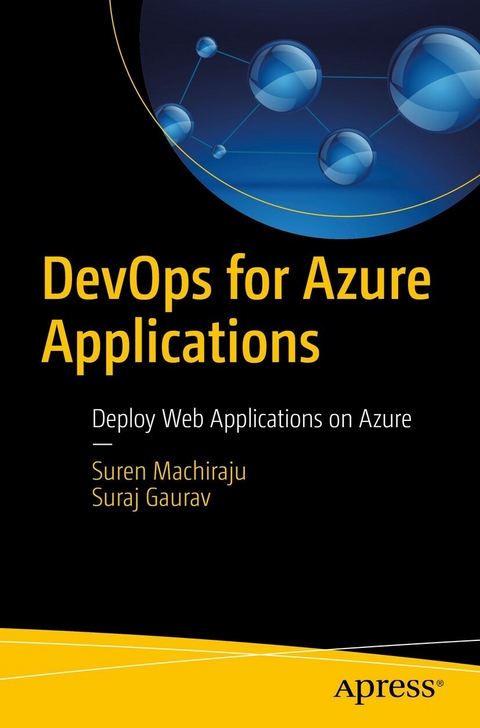 DevOps for Azure Applications -  Suraj Gaurav,  Suren Machiraju