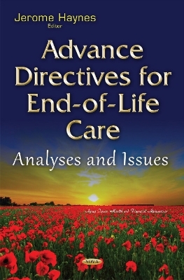 Advance Directives for End-of-Life Care - 