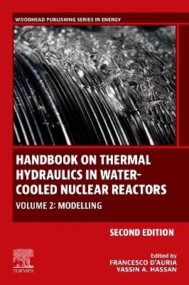 Handbook on Thermal Hydraulics in Water-Cooled Nuclear Reactors - 