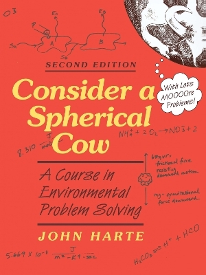 Consider a Spherical Cow - John Harte