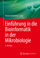 Einführung in die Bioinformatik in der Mikrobiologie - Christensen, Henrik