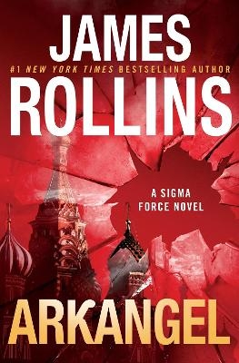 Arkangel - James Rollins