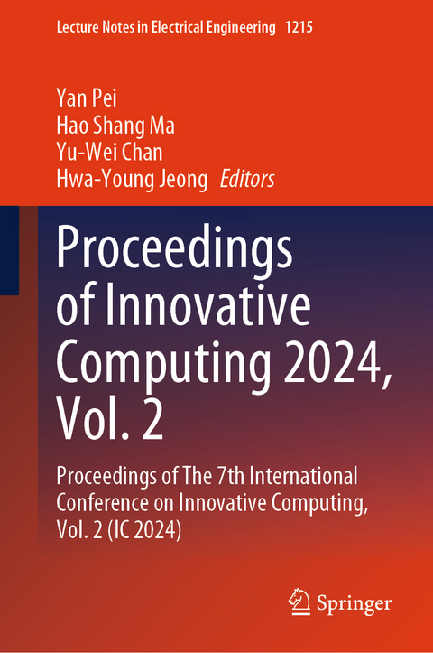 Proceedings of Innovative Computing 2024 Vol 2 - 