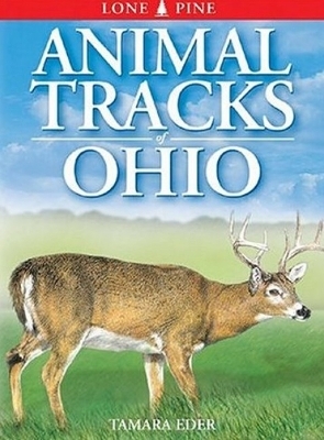 Animal Tracks of Ohio - Tamara Eder