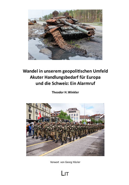 Wandel in unserem geopolitischen Umfeld - Theodor H. Winkler