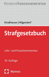 Strafgesetzbuch - Kindhäuser, Urs; Hilgendorf, Eric