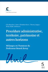 Procédure administrative, territoire, patrimoine et autres horizons - 