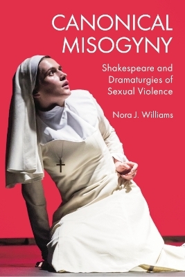 Canonical Misogyny -  Nora J. Williams