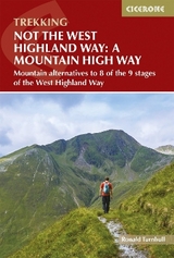 Not the West Highland Way: A Mountain High Way - Turnbull, Ronald