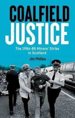 Coalfield Justice -  Jim Phillips