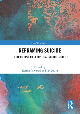 Reframing Suicide - 