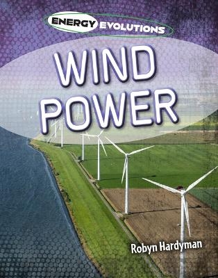 Wind Power - Robyn Hardyman