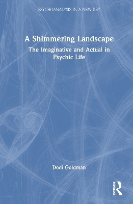 A Shimmering Landscape - Dodi Goldman