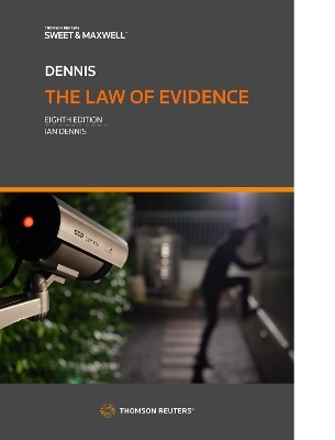 The Law of Evidence - Professor Ian Dennis