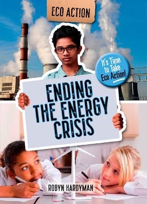 Ending the Energy Crisis - Robyn Hardyman