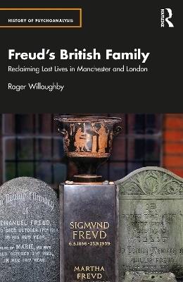 Freud’s British Family - Roger Willoughby