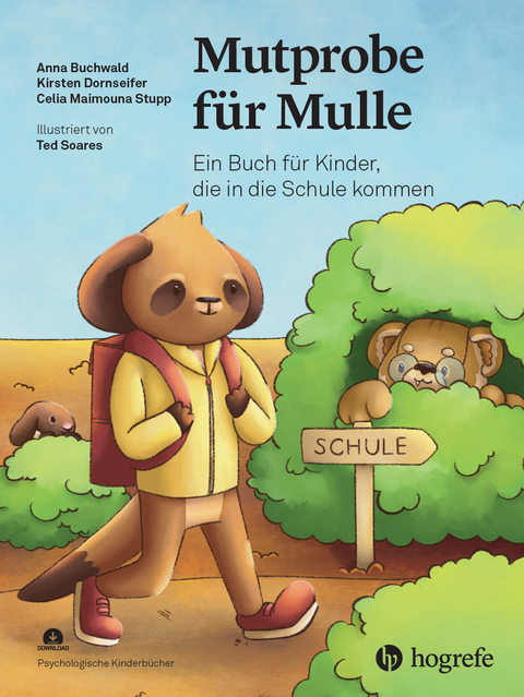 Mutprobe für Mulle - Anna Buchwald, Kirsten Dornseifer, Celia Maimouna Stupp