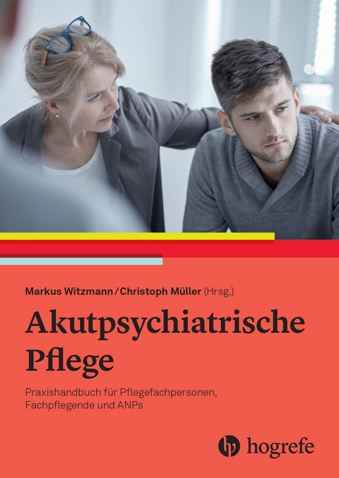 Akutpsychiatrische Pflege - 