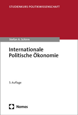 Internationale Politische Ökonomie - Stefan A. Schirm