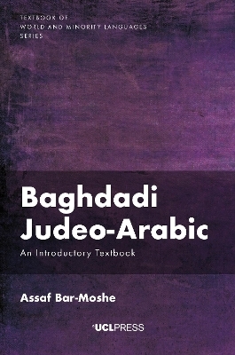 Baghdadi Judeo-Arabic - Assaf Bar-Moshe