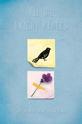 All the Bright Places Collector's Edition - Jennifer Niven