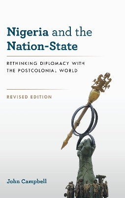 Nigeria and the Nation-State - John Campbell