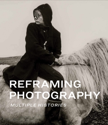 Reframing Photography - 