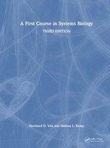 A First Course in Systems Biology - Voit, Eberhard; Kemp, Melissa L.