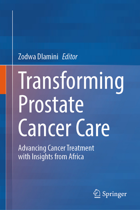 Transforming Prostate Cancer Care - 