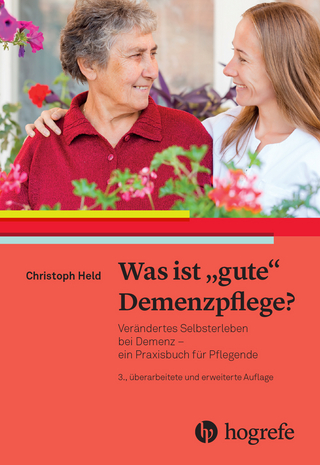 Was ist „gute“ Demenzpflege?