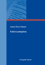 Embryoadoption - Janina Marie Schaper