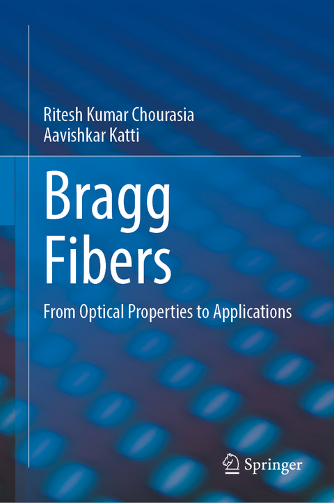 Bragg Fibers - Ritesh Kumar Chourasia, Aavishkar Katti