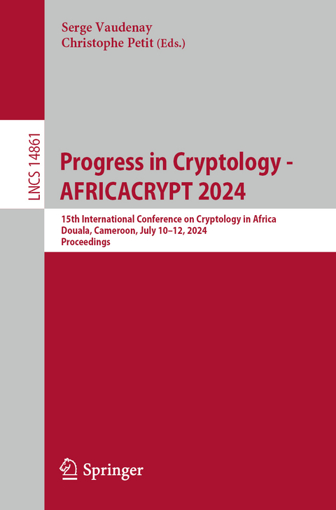 Progress in Cryptology - AFRICACRYPT 2024 - 