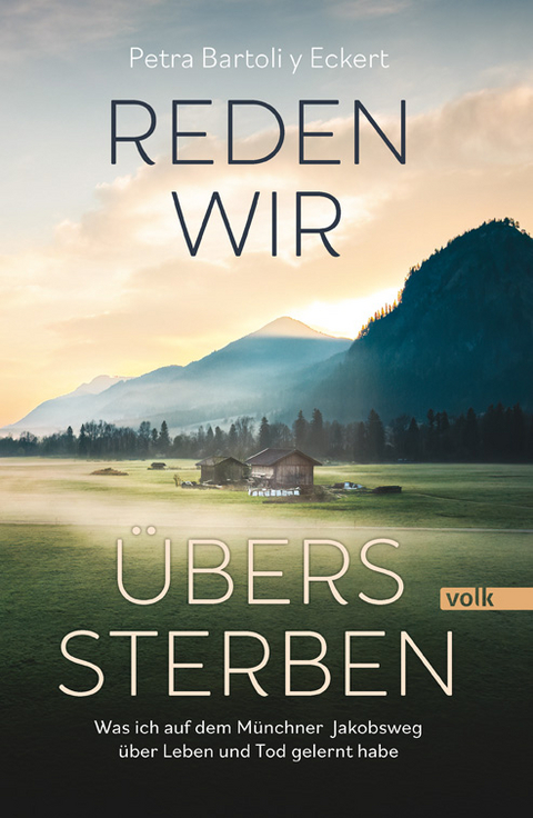 Reden wir übers Sterben - Petra Bartoli y Eckert