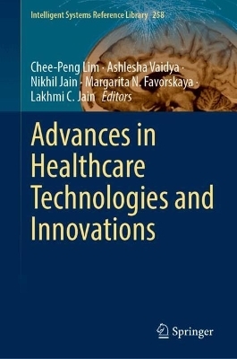 Advances in Intelligent Healthcare Delivery and Management - 